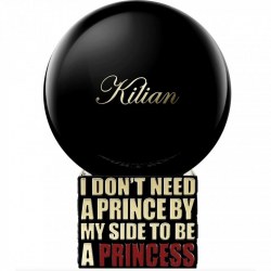 By Kilian I Don`t Need A Prince By My Side To Be A Princess