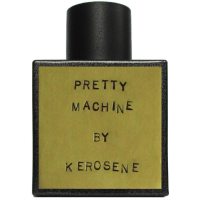 Kerosene Pretty Machine