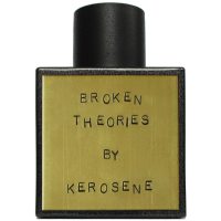 Kerosene Broken Theories